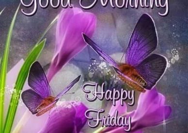 Happy Friday God Bless You Good Morning Images, Quotes, Wishes, Messages, greetings & eCards